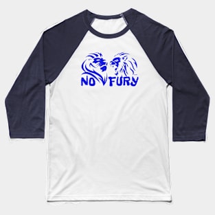 NO FURY! Baseball T-Shirt